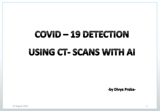 covid 19 detection using lung x-rays.pptx.pptx