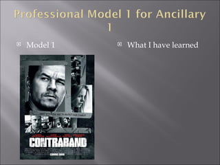    Model 1      What I have learned
 