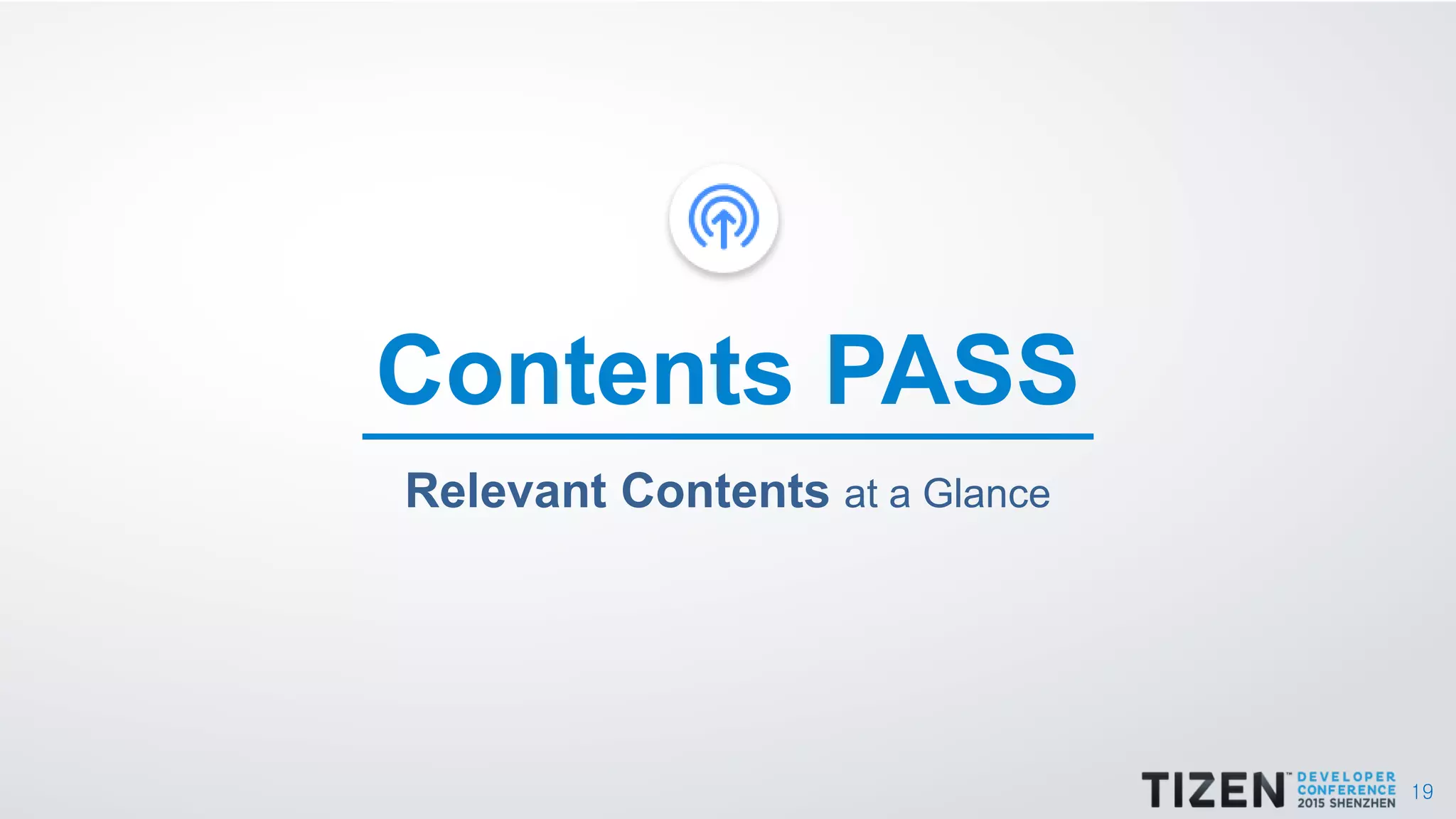 19
Relevant Contents at a Glance
Contents PASS
 