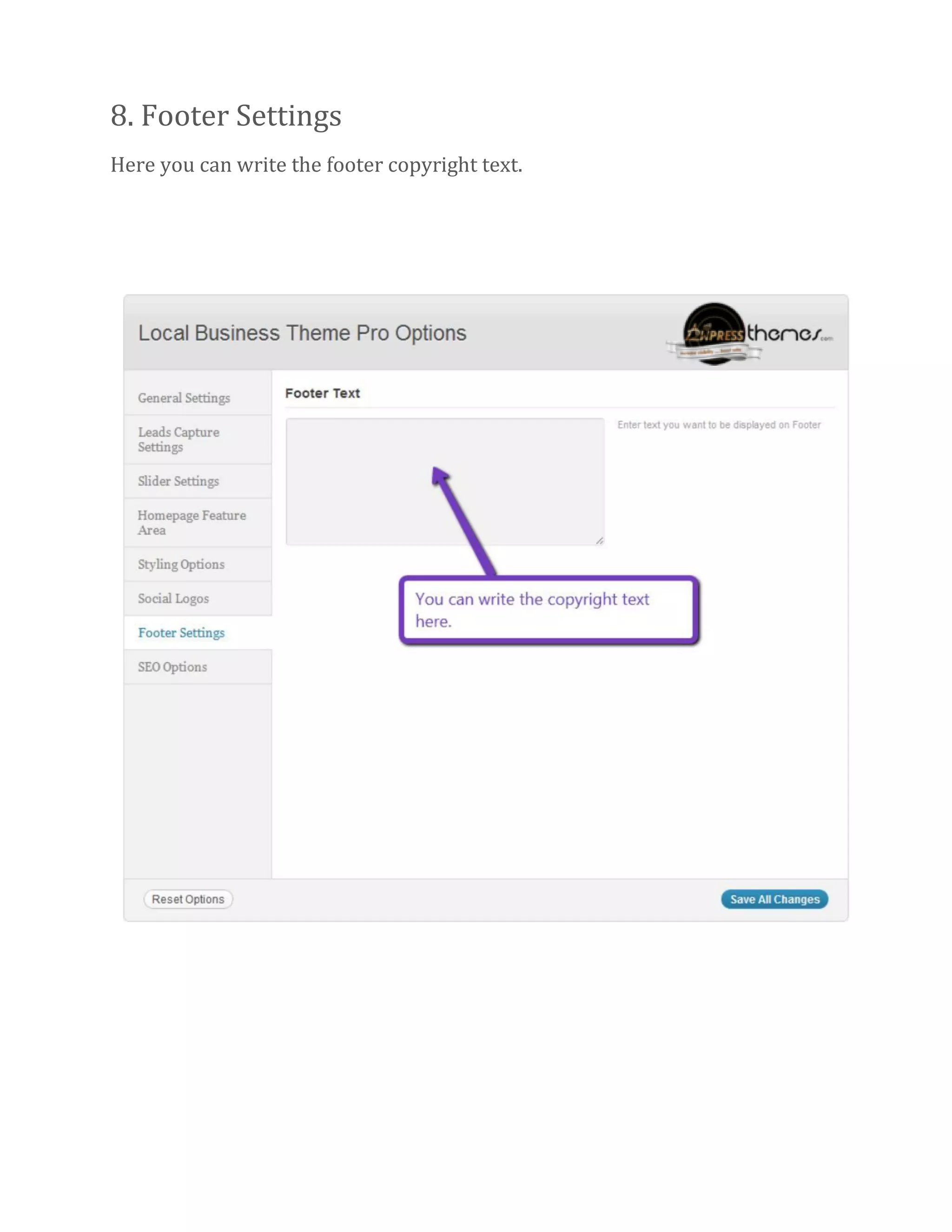 8. Footer Settings
Here you can write the footer copyright text.
 