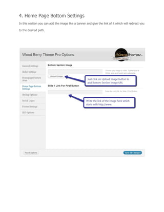 4. Home Page Bottom Settings
In this section you can add the image like a banner and give the link of it which will redirect you
to the desired path.
 