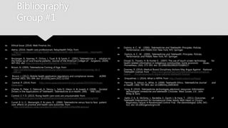 Bibliography
Group #1
 Ethical Issue. (2014). Web Finance, Inc. .
 Aetna. (2014). Health care professionals: RelayHealth FAQs. from
http://www.aetna.com/faqs-health-insurance/health-care-professionals-
relayhealth-faqs.html
 Boulanger, B., Kearney, P., Ochoa, J., Tsuei, B. & Sands, F. . (2001). Telemedicine: a
solution to the follow up of rural trauma patients. Journal of the American College of
Surgeons, 192(4), 447-452. doi: http://dx.doi.org/10.1016/S1072-7515(01)00796-7
 Brown, N. (2005). Telemedicine Coming of Age. from
http://tie.telemed.org/articles/article.asp?path=consumer&article=tmcoming_nb_ti
e96.xm
 Brusco, J. (2012). Mobile health application regulations and compliance review.
AORN Journal, 95(3), 391-394. doi: 10.1016/j.aorn.2011.12.010
 Central, P. (2014). from
http://www.apapracticecentral.org/update/2014/0424/skype-hipaa.aspx.
 Charles, R., Peter, Y., Deborah, A., Denny, L., Sally D., Glenn, H. & Joseph, K. (2008).
Societal Drivers in the Applications of Telehealth. Telemedicine & e-Health, 14(9),
998-1002.
 Control, C. f. D. (2013). Rising health care costs are unsustainable. from
http://www.cdc.gov/workplacehealthpromotion/businesscase/reasons/rising.html
 Currel, R. U., C., Wanwright, P. & Lewis, R. . (2000). Telemedicine versus face to face
patient care: effects on practice and health care outcomes. from
http://onlinelibrary.wiley.com/doi/10.1002/14651858.CD002098/abstract
 Darkins, A. C., M. . (2000). Telemedicine and Telehealth: Principles, Policies,
Performance, and Pitfalls (Vol. New York, NY): Springer.
 Darkins, A. C., M. . (2000). Telemedicine and Telehealth: Principles, Policies,
Performance, and Pitfalls. New York, NY: Springer.
 Dossel, D., Travers, H. & Hunter E. . (2007). The use of touch-screen technology
for health-related information in indigenous communities: Some economic
issues. Prometheus, 25(4), 373-393. doi: 10.1080/08109020701689227
 Downey, R. (2014). Medical Board Disciplinary Actions May Argue Against
National Telehealth License. from
http://www.globalmed.com/telehealthanswers/medical-board-
disciplinaryactions-argue-national-telehealth-license/
 Dreyzehner, J. (2014). What is HIPPA. from http://health.state.tn.us/hipaa/
 Fleming, D., Edison, K., &Pak, H. (2009). Telehealth Ethics. Telemedicine Journal
and e-Health, 15(8), 797-803. doi: 10.1089/tmj.2009.0035
 Fong, B. (2010). Telemedicine technologies electronic resources: Information
technologies inmedicine and telehealth. Chickster, West Sussex, U.K.: John
Wiley & Sons.
 Gellis, Z. K., B., McGinty, J., Bardellie, E., Davitt, J. & Have, T. . (2011). Outcomes
of Telehealth Intervention for Homebound Older Adults With Heart or Chronic
Respiratory Failure: A Randomized Control Trial. The Gerontologist, 52(4), 541-
522. doi: 10.1093/geront/gnr134
 
