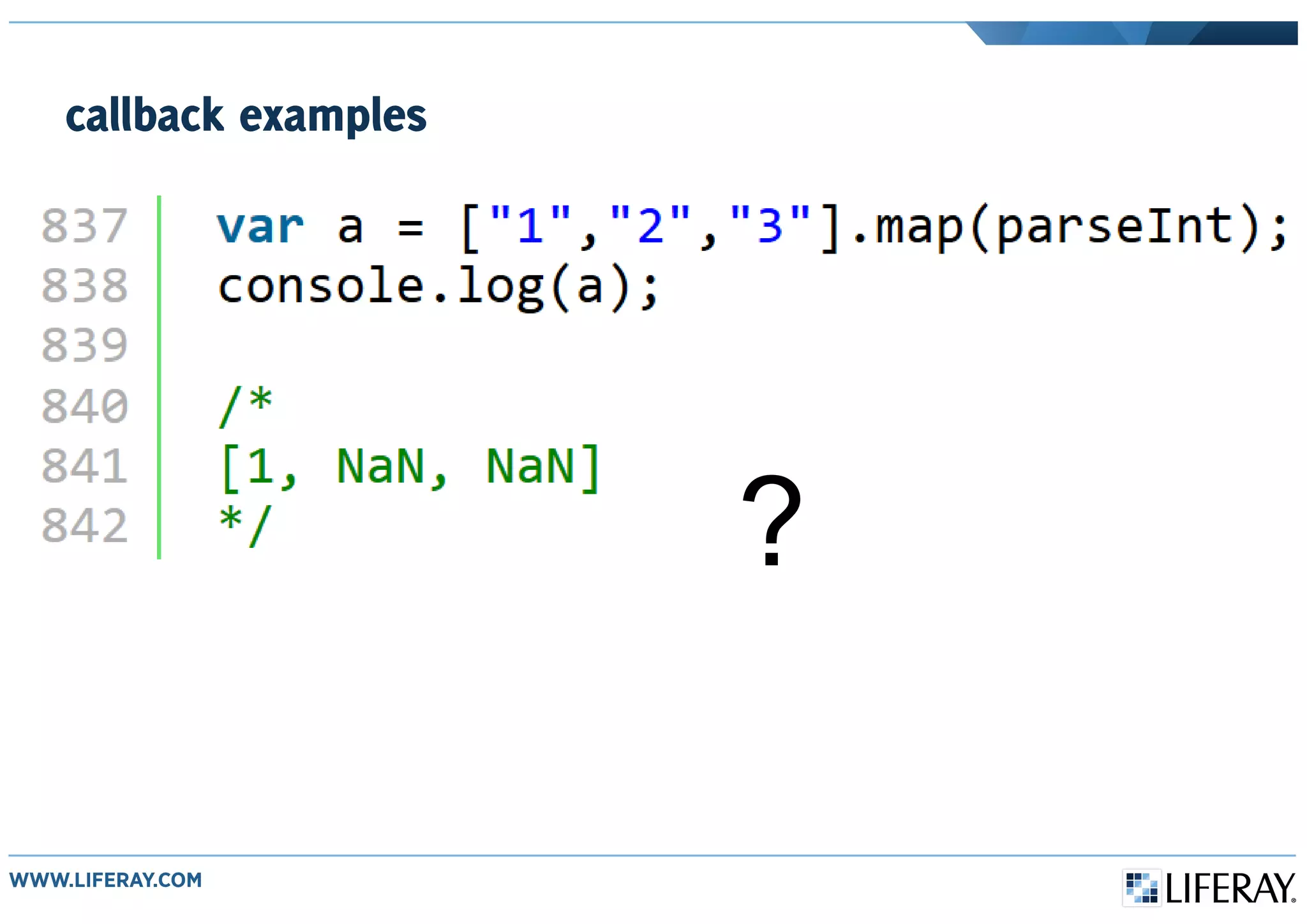 callback examples
?
 