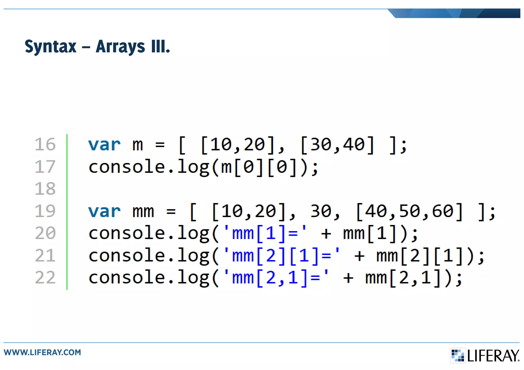 Syntax – Arrays III.
 