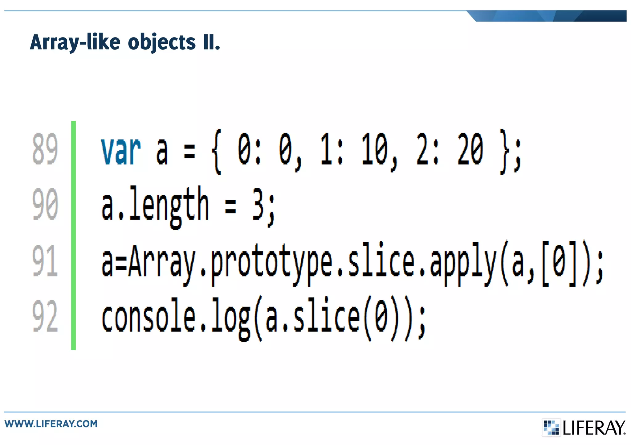 Array-like objects II.
 