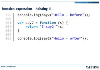 function expression - hoisting II
 