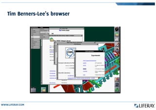 Tim Berners-Lee's browser
 