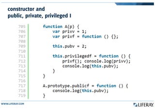 constructor and
public, private, privileged I
 
