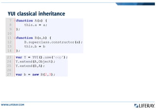 YUI classical inheritance
 