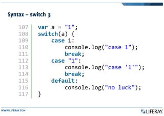 Syntax – switch 3
 