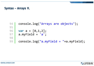 Syntax – Arrays V.
 