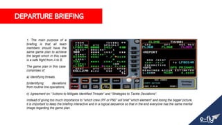 DEPARTURE BRIEFING
 