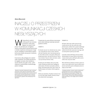 Alena Macurová


Inaczej o przestrzenI
w komunIkacjI czeskIch
nIesłyszących

W
                komunikacji czeskich       ...