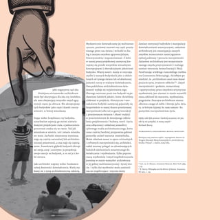 błyskawicznie doświadczamy jej multisenso-     Zamiast estetyzacji budynków i manipulacji
                                ...