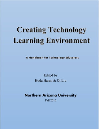 ii
Edited by
Hoda Harati & Qi Liu
Northern Arizona University
Fall 2016
 
