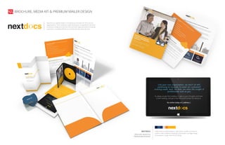 BROCHURE, MEDIA KIT & PREMIUM MAILER DESIGN
NextDocs is a global leader in compliance innovation for life sciences
organizations. Their solutions enable businesses in regulated industries
to achieve compliance with the FDA and other agencies while innovating
processes, increasing efficiency, and dramatically reducing costs.
trade show conceptualization, sales slicks, variable & premium
mailers, sales collateral, infographic illustration, package design,
white papers, image selection & editing
NEXTDOCS
BROCHURE, MEDIA KIT &
PREMIUM MAILER DESIGN
 