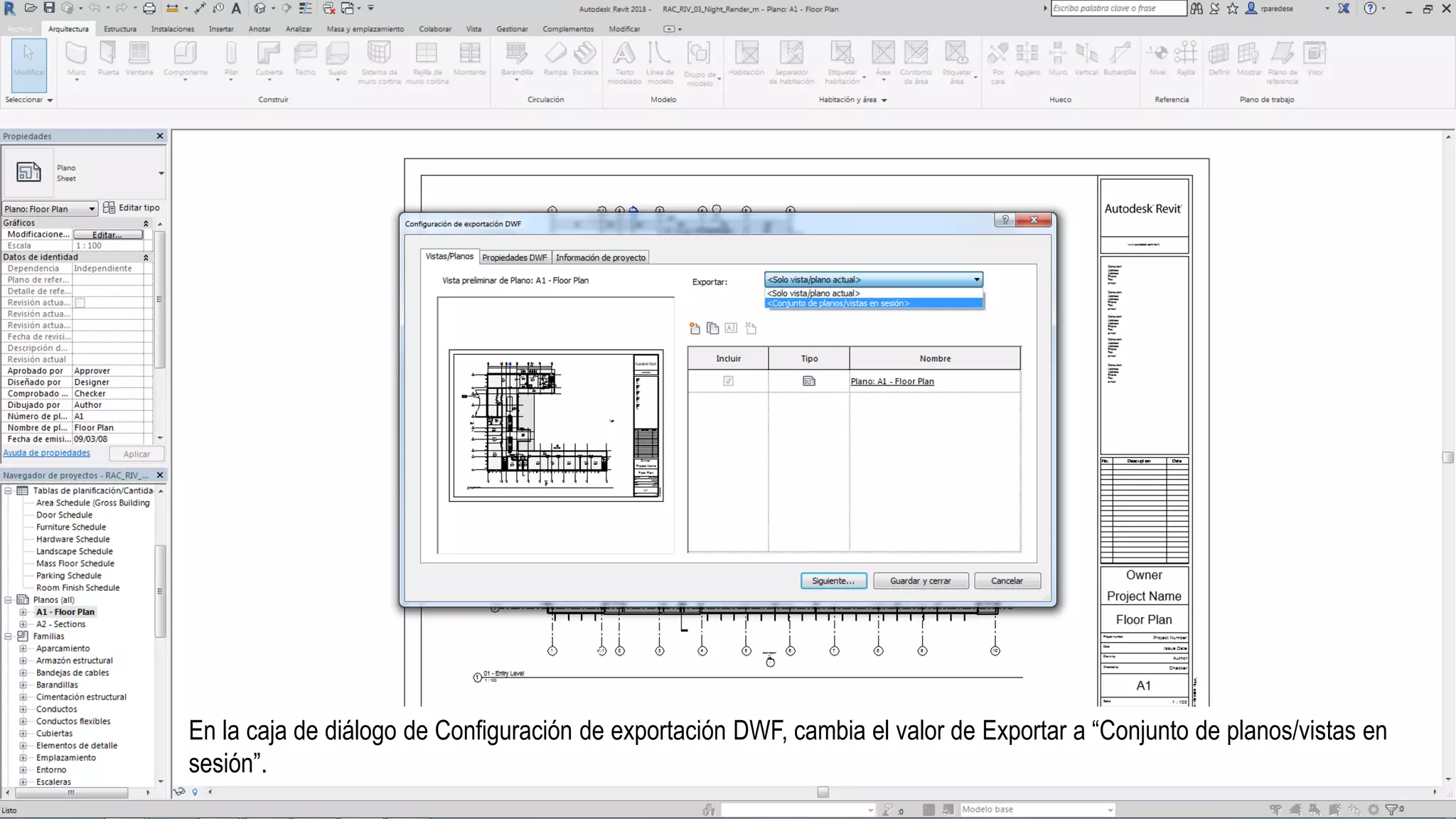 En la caja de diálogo de Configuración de exportación DWF, cambia el valor de Exportar a “Conjunto de planos/vistas en
sesión”.
 