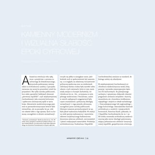 Jana Tichá



kamienny modernizm
i wizualna słabość
epoki cyfrowej
Współczesna architektura czeska




A
          ksamitn...