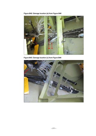 – 211 –
Figure B42: Damage location (b) from Figure B40
Figure B43: Damage location (c) from Figure B40
 