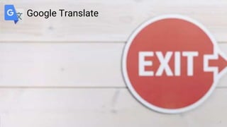 5
Google Translate
5
 