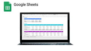 Google Sheets
 