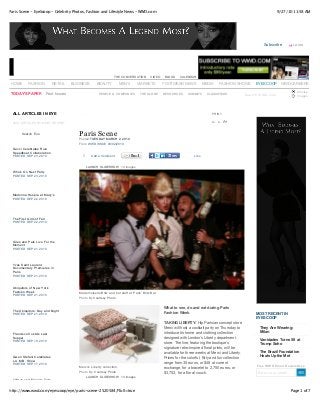 9/27/10 11:58 AMParis Scene - EyeScoop - Celebrity Photos, Fashion and Lifestyle News - WWD.com
Page 1 of 7http://www.wwd.com/eyescoop/eye/paris-scene-2520584/?full=true
Search Eye
ALL ARTICLES IN EYE
3957 ARTICLES BY MOST RECENT
Gucci Celebrates Riva
Speedboat Collaboration
POSTED SEP 23, 2010
Who's On Next Party
POSTED SEP 23, 2010
Madonna Hoopla at Macy's
POSTED SEP 22, 2010
The First Girls of Fall
POSTED SEP 22, 2010
Giles and Pals Live For the
Moment
POSTED SEP 21, 2010
Yves Saint Laurent
Documentary Premieres in
Paris
POSTED SEP 21, 2010
Ubiquitors of New York
Fashion Week
POSTED SEP 21, 2010
The Ubiquitors: Day and Night
POSTED SEP 21, 2010
Francisco Costa's Last
Supper
POSTED SEP 19, 2010
Gwen Stefani Celebrates
L.A.M.B. Show
POSTED SEP 17, 2010
L’Wren and Friends Take
Merci’s Liberty collection.
Photo By: Courtesy Photo
LAUNCH SLIDESHOW 14 images
0 Add a Comment Like
LAUNCH SLIDESHOW 14 images
Mademoiselle Blitz and bar staff at Paris’ Blitz Bar.
Photo By Courtesy Photo
What to see, do and eat during Paris
Fashion Week.
TAKING LIBERTY: Hip Parisian concept store
Merci will host a cocktail party on Thursday to
introduce its home and clothing collection
designed with London’s Liberty department
store. The line, featuring the boutique’s
signature retro-inspired floral prints, will be
available for three weeks at Merci and Liberty.
Prices for the colorful, flirty and fun collection
range from 35 euros, or $48 at current
exchange, for a bracelet to 2,750 euros, or
$3,752, for a floral couch.
Merci
MOST RECENT IN
EYESCOOP
They Are Wearing:
Milan
Vanidades Turns 50 at
Trump Soho
The Brazil Foundation
Heats Up the Met
Free WWD Email Newsletters
Enter your email
Paris Scene
Posted TUESDAY MARCH 2, 2010
From WWD ISSUE 03/02/2010
EYE
PRINT
A- A A+
Subscribe LOGIN
WWD EYESCOOP
THE CONVERSATION VIDEO BLOGS CALENDAR
HOME FASHION RETAIL BUSINESS BEAUTY MEN'S MARKETS FOOTWEAR NEWS MEDIA FASHION SHOWS EYESCOOP WWDCAREERS
TODAY'S PAPER Past Issues PEOPLE & COMPANIES THE GLOBE RESOURCES SUMMITS CLASSIFIEDS Search WWD.com
Articles
Images
 