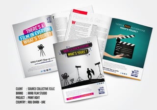 CLIENT	 :	Source collective FZLLC
BRAND	 :	ARAB FILM STUDIO
PROJECT	 :	PRINT ADVT
COUNTRY	:	ABU DHABI - UAE
 