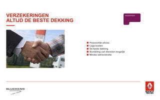 ■	 Persoonlijk advies
■	 Lage kosten
■	 De beste dekking
■	 Bundeling van diensten mogelijk
■	 Minder administratie
BEHAVIOUR
BASED
SAFETY
N
PRODUCTTRAINING
TRANSPORT 
WETGEVING
PERSOONLIJKE
GEZONDHEID EN
EERSTE HULP
E-MOBILITEITALTERNATIEVE
BRANDSTOFFEN
WAGENPARK ANALYSE
FUEL SAVE
CENTER
UITLIJNSERVICE
BANDENMANAGEMENT
FUELMANAGEMENT
SERVICE
BREAKDOWN SERVICE
HIGHTECH
SERVICE
TRAILERSERVICE
LAADKLEPSERVICE
ONLINE
PLANNING
ONLINE
DIENSTEN
REPARATIE-
ONDERHOU
CONTRACT
VERZEKERINGEN
VERZEKERINGEN
ALTIJD DE BESTE DEKKING
 