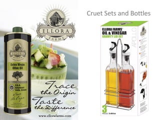 Cruet Sets and Bottles
 