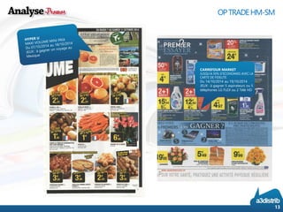 13 
OP TRADE HM-SM 
CARREFOUR MARKET 
JUSQU'A 50% D'ECONOMIES AVEC LA CARTE DE FIDELITE Du 14/10/2014 au 19/10/2014 
JEUX : à gagner 5 aspirateurs ou 5 téléphones LG FLEX ou 2 Télé HD 
13 
 
