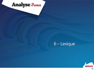6 –Lexique 
63 
 
