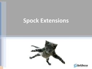 Spock Extensions
 