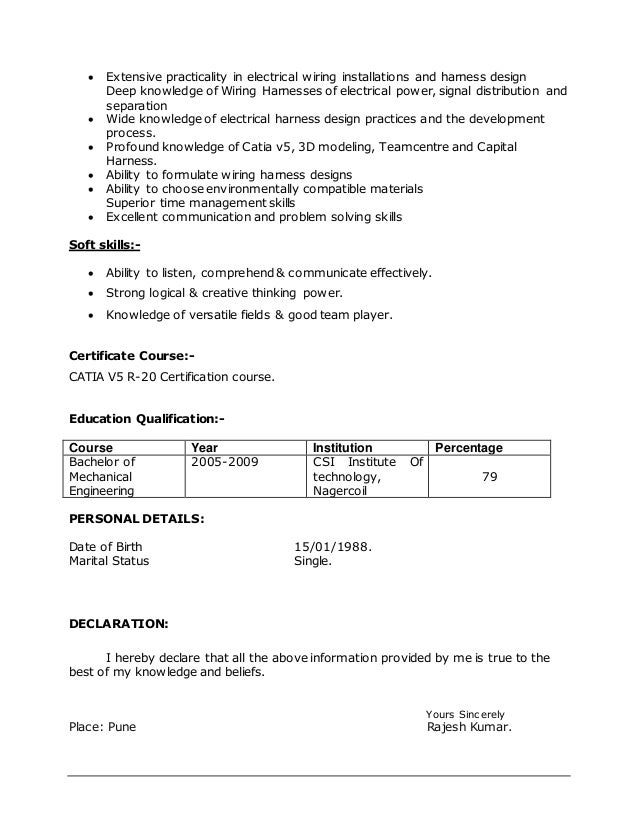 4 extensive practicality in electrical wiring installations and harness design - Harness Design Engineer Sample Resume 4 extensive practicality in electrical wiring installations and harness design - Harness Design Engineer Sample Resume
