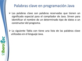 Identificadores palabras clave y tipos Java | PPTX