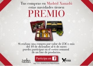 SORTEO de Madrid Xanadú por Navidad - Tus compras tienen PREMIO