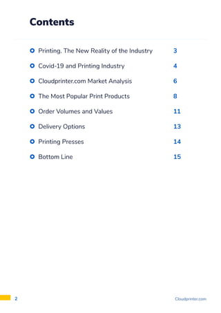 Cloudprinter.com
2
Contents
 Printing. The New Reality of the Industry
 Covid-19 and Printing Industry
 Cloudprinter.co...