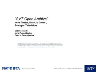 SVT open archives Eva Lis Green Irene Tolstar SVT PPT
