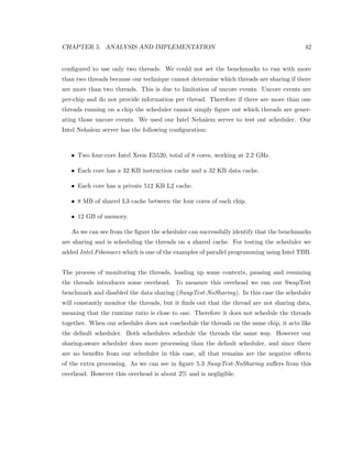 CHAPTER 3. BASIC CONCEPTS 10 
The main focus of this thesis is on reducing the number of coherency misses. To understand 
coherency misses better, we need to understand how the coherency protocol works. The 
most common protocol used in the recent architectures is the MESI protocol. Each vendor 
has made a slight modi 