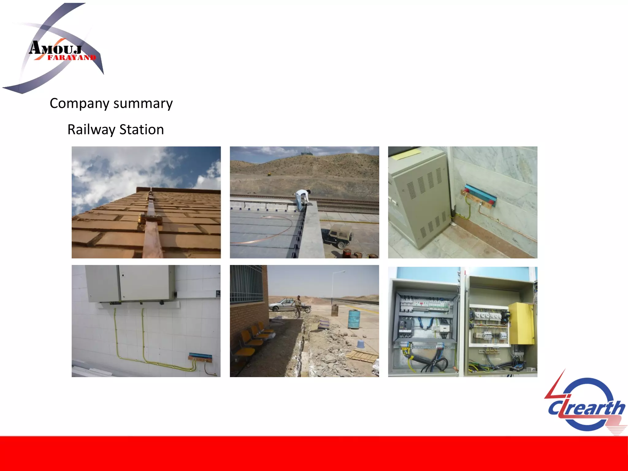 Company summary
Railway Station
 