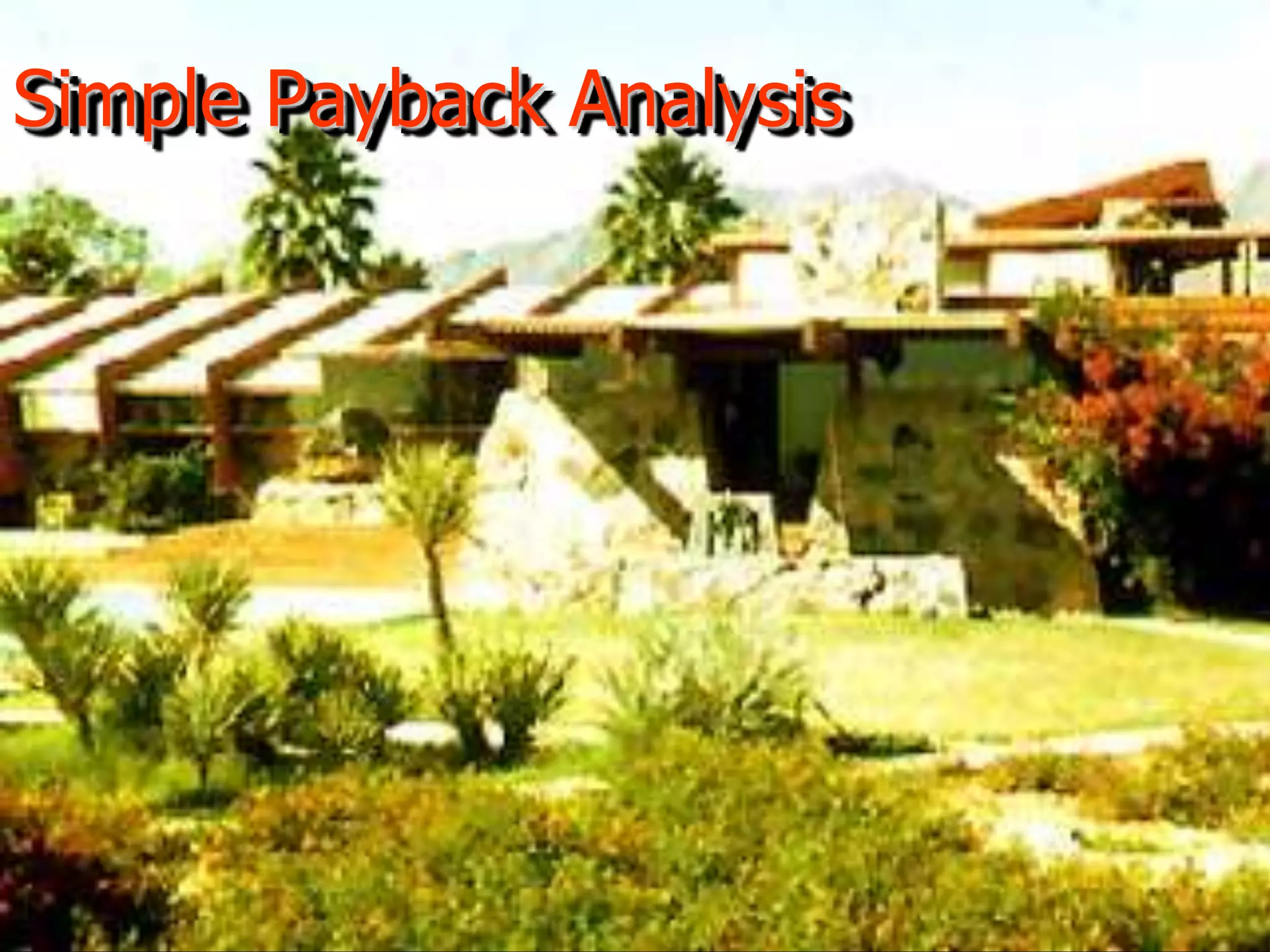 Simple Payback Analysis
 
