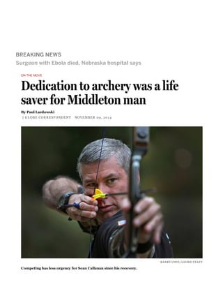 Dedication to archery was a life saver for Middleton man