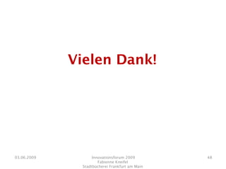 Präsentation Innovationsforum 2009