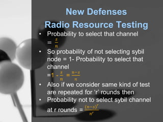 New Defenses
Radio Resource Testing
 