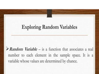 RANDOM VARIABLES AND PROBABILITY DISTRIBUTION