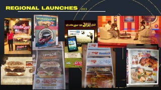 REGIONAL LAUNCHES 2013
 