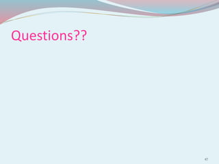 Questions??
47
 