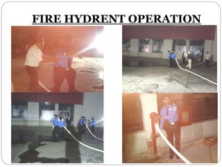 FIRE HYDRENT OPERATION
 