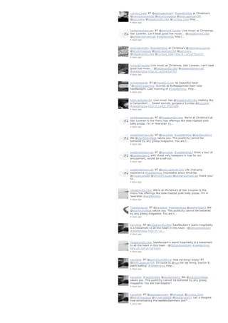 curious_luke: RT @deshaakonsen: #swellenblog at Christina's
@vanloverenwines @ishotimagesza @bestcapetownSA
@pacuraru @VagabondScribe @curious_luke http:…
4 days ago
swelendamaxicab: RT @Simon87guide: Live music at Christinas,
Van Loveren, can't beat good live music... @VagabondScribe
@swelendamaxicab #swellenblog http:/…
4 days ago
deshaakonsen: #swellenblog at Christina's @vanloverenwines
@ishotimagesza @bestcapetownSA @pacuraru
@VagabondScribe @curious_luke http://t.co/1o2TlpvLH1
4 days ago
Simon87guide: Live music at Christinas, Van Loveren, can't beat
good live music... @VagabondScribe @swelendamaxicab
#swellenblog http://t.co/X4eISxFf97
4 days ago
schooneoordt: RT @TravelGround: So beautiful here!
"@redwingstarling: Sunrise at Buffeljagsrivier Dam near
Swellendam. Last morning of #Swellenblog. http…
4 days ago
bestcapetownSA: Live music has @VagabondScribe melting like
a Camembert ... Sweet sounds, gorgeous Sunday @karookat
#swellenblog http://t.co/Q1cPO5UgRl
4 days ago
swelendamaxicab: RT @VagabondScribe: We're at Christina's at
Van Loveren & the menu has offerings like slow-roasted pork
belly pizzas. I'm in 'love'eren #s…
4 days ago
swelendamaxicab: RT @karookat: #swellenblog @swellendam1
We @stanfordvillage salute you. This publicity cannot be
bettered by any glossy magazine. You are t…
4 days ago
swelendamaxicab: RT @karookat: #swellenblog I think a tour of
@swellendam1 with these very tweepers in tow for our
amusement, would be a sell out.
4 days ago
swelendamaxicab: RT @bestcapetownSA: Life changing
experience #swellenblog Impossible w/out Amanda
@ImpangeleBB @simon87guide @swelendamaxicab thank you!
ht…
4 days ago
VagabondScribe: We're at Christina's at Van Loveren & the
menu has offerings like slow-roasted pork belly pizzas. I'm in
'love'eren #swellenblog
4 days ago
TravelGround: RT @karookat: #swellenblog @swellendam1 We
@stanfordvillage salute you. This publicity cannot be bettered
by any glossy magazine. You are t…
4 days ago
karookat: RT @VagabondScribe: Swellendam's warm hospitality
is a testament to all the heart in this town - @Oldgaolsweldam
#swellenblog http://t.co/…
4 days ago
VagabondScribe: Swellendam's warm hospitality is a testament
to all the heart in this town - @Oldgaolsweldam #swellenblog
http://t.co/Fyh7UFhonV
4 days ago
karookat: RT @GoToSouthAfrica: How exciting! Enjoy! RT
@bestcapetownSA: En route to @sgaf for zip lining, tractor &
paint balling! #swellenblog http:…
4 days ago
karookat: #swellenblog @swellendam1 We @stanfordvillage
salute you. This publicity cannot be bettered by any glossy
magazine. You are trail blazers!!
4 days ago
karookat: RT @deshaakonsen: @karookat @curious_luke
@ishotimagesza @ImpangeleBB @swellendam1 can u imagine
how entertaining the swellendammers are!? …
4 days ago
 