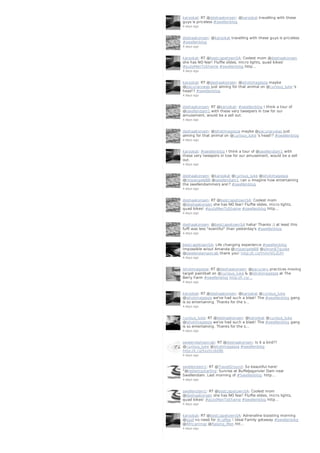 karookat: RT @deshaakonsen: @karookat travelling with these
guys is priceless #swellenblog
4 days ago
deshaakonsen: @karookat travelling with these guys is priceless
#swellenblog
4 days ago
karookat: RT @bestcapetownSA: Coolest mom @deshaakonsen
she has NO fear! Fluffie slides, micro lights, quad bikes!
#putsMenToShame #swellenblog http…
4 days ago
karookat: RT @deshaakonsen: @ishotimagesza maybe
@pacuraruwas just aiming for that animal on @curious_luke 's
head!? #swellenblog
4 days ago
deshaakonsen: RT @karookat: #swellenblog I think a tour of
@swellendam1 with these very tweepers in tow for our
amusement, would be a sell out.
4 days ago
deshaakonsen: @ishotimagesza maybe @pacuraruwas just
aiming for that animal on @curious_luke 's head!? #swellenblog
4 days ago
karookat: #swellenblog I think a tour of @swellendam1 with
these very tweepers in tow for our amusement, would be a sell
out.
4 days ago
deshaakonsen: @karookat @curious_luke @ishotimagesza
@ImpangeleBB @swellendam1 can u imagine how entertaining
the swellendammers are!? #swellenblog
4 days ago
deshaakonsen: RT @bestcapetownSA: Coolest mom
@deshaakonsen she has NO fear! Fluffie slides, micro lights,
quad bikes! #putsMenToShame #swellenblog http…
4 days ago
deshaakonsen: @bestcapetownSA haha! Thanks ;) at least this
fuffi was less "eventful" than yesterday's #swellenblog
4 days ago
bestcapetownSA: Life changing experience #swellenblog
Impossible w/out Amanda @ImpangeleBB @simon87guide
@swelendamaxicab thank you! http://t.co/YnmrVi1ZUH
4 days ago
ishotimagesza: RT @deshaakonsen: @pacuraru practices moving
target paintball on @curious_luke & @ishotimagesza at The
Berry Farm #swellenblog http://t.co/…
4 days ago
karookat: RT @deshaakonsen: @karookat @curious_luke
@ishotimagesza we've had such a blast! The #swellenblog gang
is so entertaining. Thanks for the s…
4 days ago
curious_luke: RT @deshaakonsen: @karookat @curious_luke
@ishotimagesza we've had such a blast! The #swellenblog gang
is so entertaining. Thanks for the s…
4 days ago
swelendamaxicab: RT @deshaakonsen: Is it a bird??
@curious_luke @ishotimagesza #swellenblog
http://t.co/SxzGctkOfb
4 days ago
swellendam1: RT @TravelGround: So beautiful here!
"@redwingstarling: Sunrise at Buffeljagsrivier Dam near
Swellendam. Last morning of #Swellenblog. http…
4 days ago
swellendam1: RT @bestcapetownSA: Coolest mom
@deshaakonsen she has NO fear! Fluffie slides, micro lights,
quad bikes! #putsMenToShame #swellenblog http…
4 days ago
karookat: RT @bestcapetownSA: Adrenaline boosting morning
@sgaf no need for #coffee ! Ideal Family getaway #swellenblog
@AfricanInsp @Raising_Men htt…
4 days ago
 