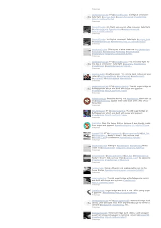 5 days ago
swelendamaxicab: RT @Simon87guide: 3rd fligt at Umshanti!
Safe flight @curious_luke @swelendamaxicab #swellenblog
http://t.co/dXqw7Rn3vG
5 days ago
Simon87guide: 4th flight going up in a few minutes! Safe flight
@redwingstarling #swellenblog @swelendamaxicab
http://t.co/SE2zv6u22t
5 days ago
Simon87guide: 3rd fligt at Umshanti! Safe flight @curious_luke
@swelendamaxicab #swellenblog http://t.co/dXqw7Rn3vG
5 days ago
VagabondScribe: This is part of what drew me to #Swellendam
#umshanti #swellenblog #overberg #loveoverberg
#instanature instagram.com/p/on7f_9uhhF/
5 days ago
swelendamaxicab: RT @Simon87guide: First microlite flight for
the day at Umshanti!! Dafe flight @pacuraru #swellenblog
#swellendam @swelendamaxicab http://t…
5 days ago
moving_sushi: AmaZing wines! I’m coming back to buy out your
cellar @BonCourageWines: @JacoKambati @swellendam1
@umshanti1 @ishotimagesza #swellenblog
5 days ago
swelendamaxicab: RT @redwingstarling: The old sugar bridge at
Buffeljagsrivier which was built with sugar and gypsum
#Swellenblog http://t.co/PnnHcFnpxw
5 days ago
WildebraamLiq: Awesome having the #swellenblog team with us
at @WildebraamLiq. Jiggled their taste-buds with a few of our
favourites!
5 days ago
WouterBasson: RT @redwingstarling: The old sugar bridge at
Buffeljagsrivier which was built with sugar and gypsum
#Swellenblog http://t.co/PnnHcFnpxw
5 days ago
thetripfox: Meet the Sugar Bridge, because it was literally made
from sugar and gypsum #swellenblog http://t.co/RySn7S5zuw
5 days ago
travelair283: RT @schooneoordt: @bestcapetownSA @Eat_Out
@WildebraamLiq Really?! Wow!!! Did you hear that
@wander_I_am? So awesome #Swellenblog #Swelle…
5 days ago
VagabondScribe: Riding in #swellendam #swellenblog Photo
credit to @deshaakonsen instagram.com/p/on2_QaOhqZ/
5 days ago
schooneoordt: @bestcapetownSA @Eat_Out @WildebraamLiq
Really?! Wow!!! Did you hear that @wander_I_am? So awesome
#Swellenblog #Swellendam #Adventure
5 days ago
curious_luke: Doing a Chaplin kick shadow selfie next to the
Sugar Bridge #swellenblog instagram.com/p/on2z0kklJ2/
5 days ago
redwingstarling: The old sugar bridge at Buffeljagsrivier which
was built with sugar and gypsum #Swellenblog
http://t.co/PnnHcFnpxw
5 days ago
TravelGround: Sugar Bridge was built in the 1800s using sugar
& gypsum. #swellenblog http://t.co/gJhfQjWmHY
5 days ago
swelendamaxicab: RT @bestcapetownSA: Historical bridge built
1800s, used salvaged wood from shipwreck&sugar to reinforce
cement @BridgesYXE #swellenblog htt…
5 days ago
bestcapetownSA: Historical bridge built 1800s, used salvaged
wood from shipwreck&sugar to reinforce cement @BridgesYXE
#swellenblog http://t.co/I8ymmp8p7f
5 days ago
 